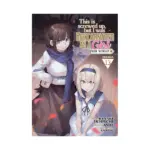 This Is Screwed Up, But I Was Reincarnated as a Girl in Another World! (Manga) Volume 13