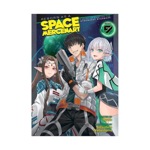 9798888438725 Reborn as a Space Mercenary: I Woke Up Piloting the Strongest Starship! (Light Novel) Volume 09