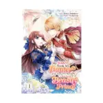 My Sister Took My Fiance and Now I'm Being Courted by a Beastly Prince (Manga) Volume 01