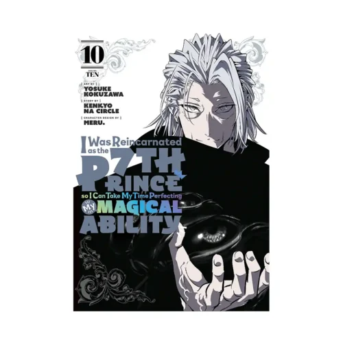 I Was Reincarnated as the 7th Prince So I Can Take My Time Perfecting My Magical Ability (Manga) Volume 10