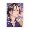 How I Met My Soulmate (Manga) Volume 04