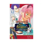 The Seven Deadly Sins: Four Knights of the Apocalypse (Manga) Volume 12