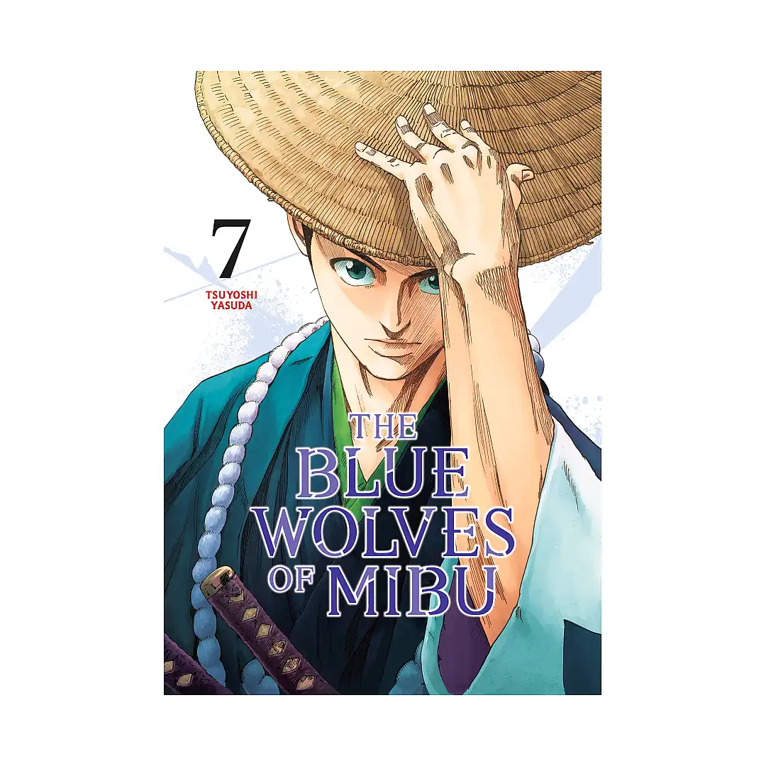 The Blue Wolves of Mibu (Manga) Volume 07