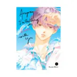 Anyway, I'm Falling in Love with You. (Manga) Volume 01