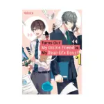 Turns Out My Online Friend Is My Real-Life Boss! (Manga) Volume 01