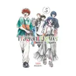 The Fragrant Flower Blooms with Dignity (Manga) Volume 05