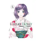 The Fragrant Flower Blooms with Dignity (Manga) Volume 06