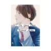 I See Your Face, Turned Away (Manga) Volume 01