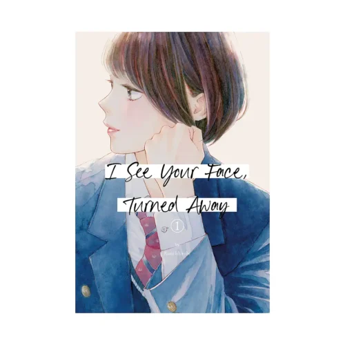 9798888771600 I See Your Face, Turned Away (Manga) Volume 01