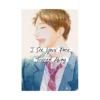I See Your Face, Turned Away (Manga) Volume 02