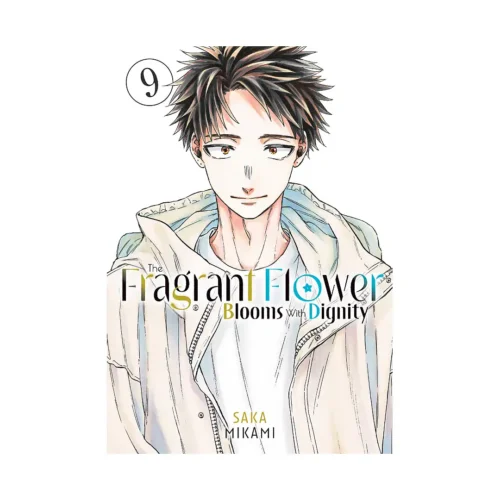 9798888772058 The Fragrant Flower Blooms with Dignity (Manga) Volume 09
