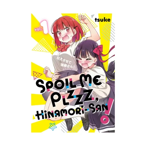 Spoil Me Plzzz, Hinamori-San! (Manga) Volume 01