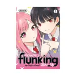 Kusunoki's Flunking Her High School Glow-Up (Manga) Volume 02