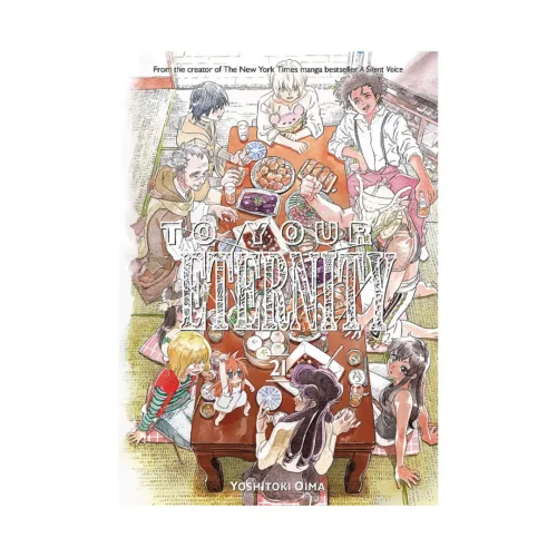To Your Eternity (Manga) Volume 21