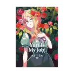 Yuri Is My Job! (Manga) Volume 13