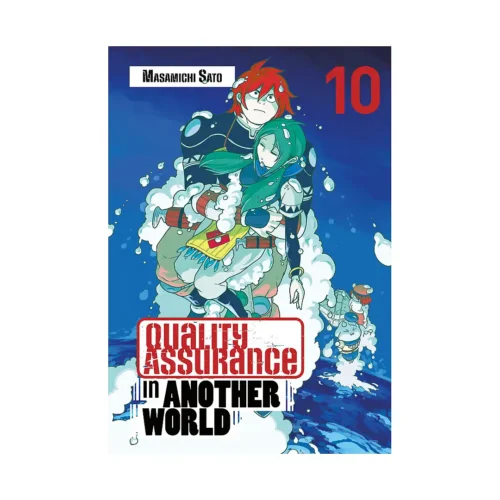 Quality Assurance in Another World (Manga) Volume 10