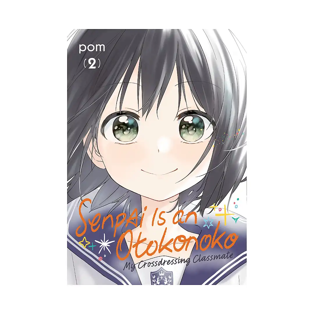 Senpai Is an Otokonoko: My Crossdressing Classmate (Manga) Volume 02