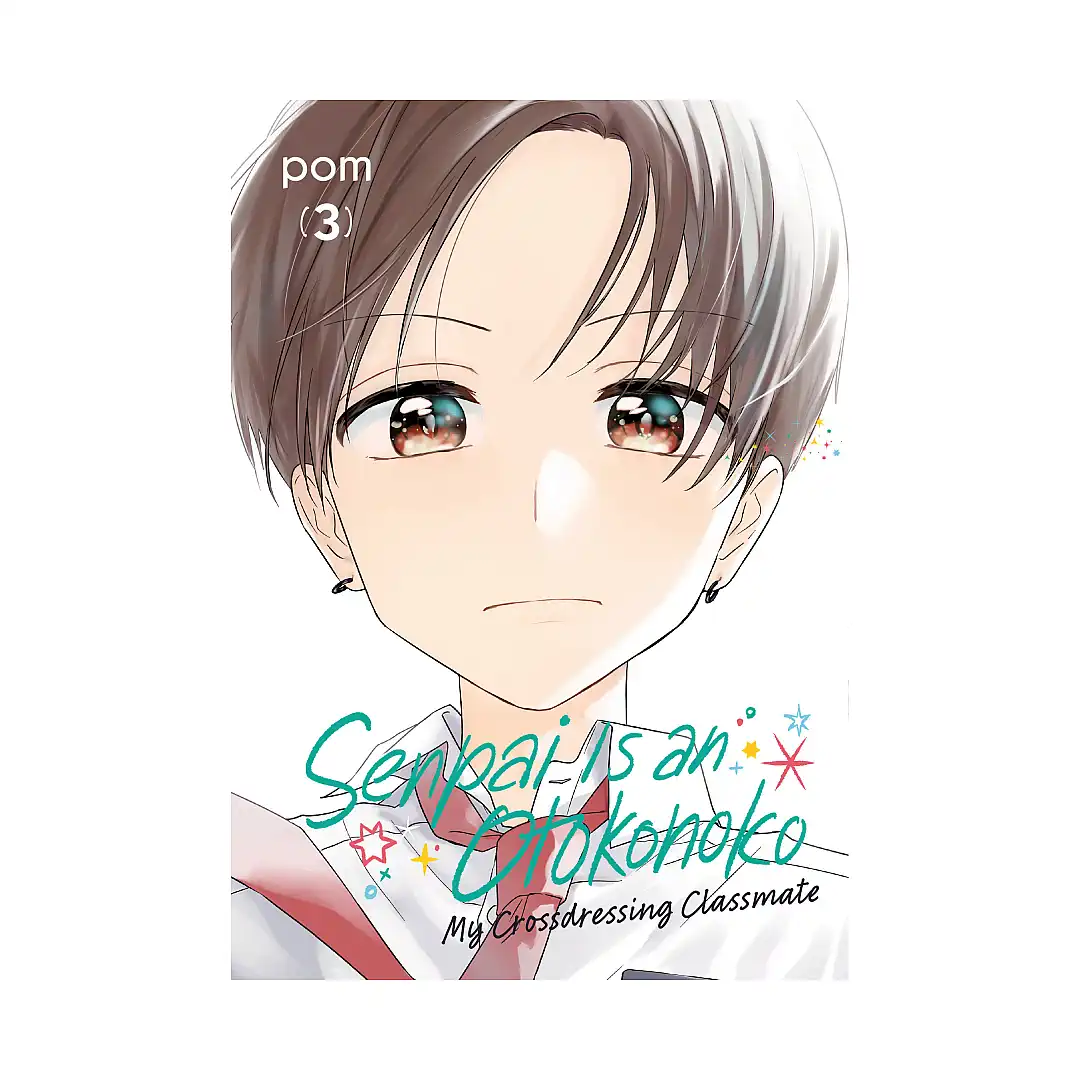 Senpai Is an Otokonoko: My Crossdressing Classmate (Manga) Volume 03