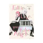 Fall in Love, You False Angels (Manga) Volume 01