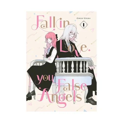 Fall in Love, You False Angels (Manga) Volume 01