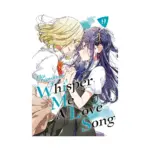 Whisper Me a Love Song (Manga) Volume 09