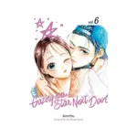 Gazing at the Star Next Door (Manga) Volume 06