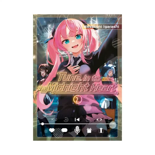 Tune in to the Midnight Heart (Manga) Volume 02
