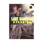 Last Samurai Standing (Manga) Volume 04