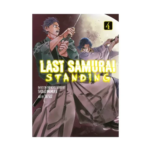 Last Samurai Standing (Manga) Volume 04