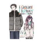 The Fragrant Flower Blooms with Dignity (Manga) Volume 14