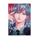 How I Met My Soulmate (Manga) Volume 06