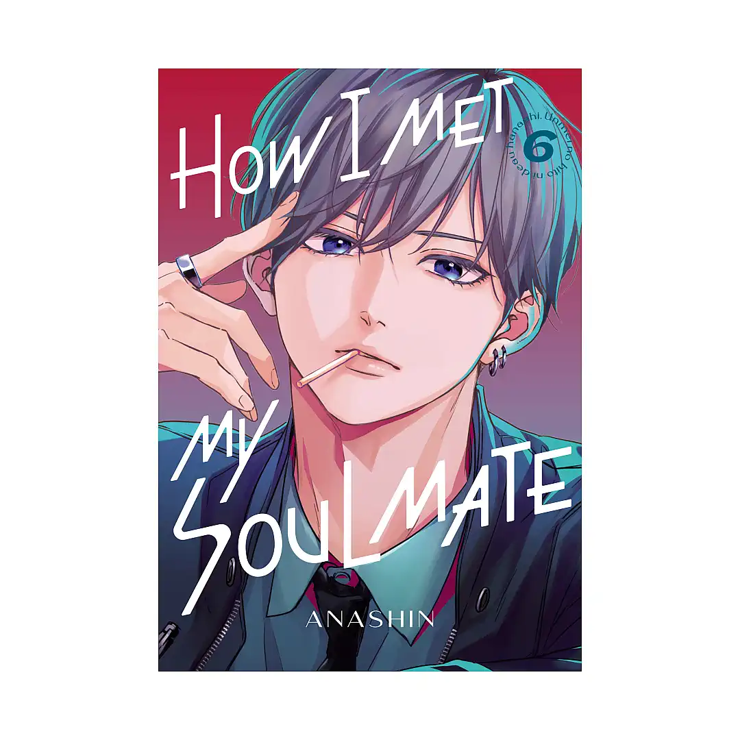 How I Met My Soulmate (Manga) Volume 06