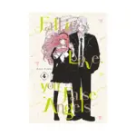Fall in Love, You False Angels (Manga) Volume 04