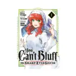 You Can't Bluff the Sharp-Eyed Sister (Manga) Volume 01