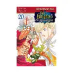 The Seven Deadly Sins: Four Knights of the Apocalypse (Manga) Volume 20
