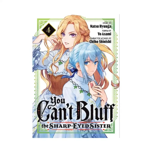 You Can't Bluff the Sharp-Eyed Sister (Manga) Volume 04