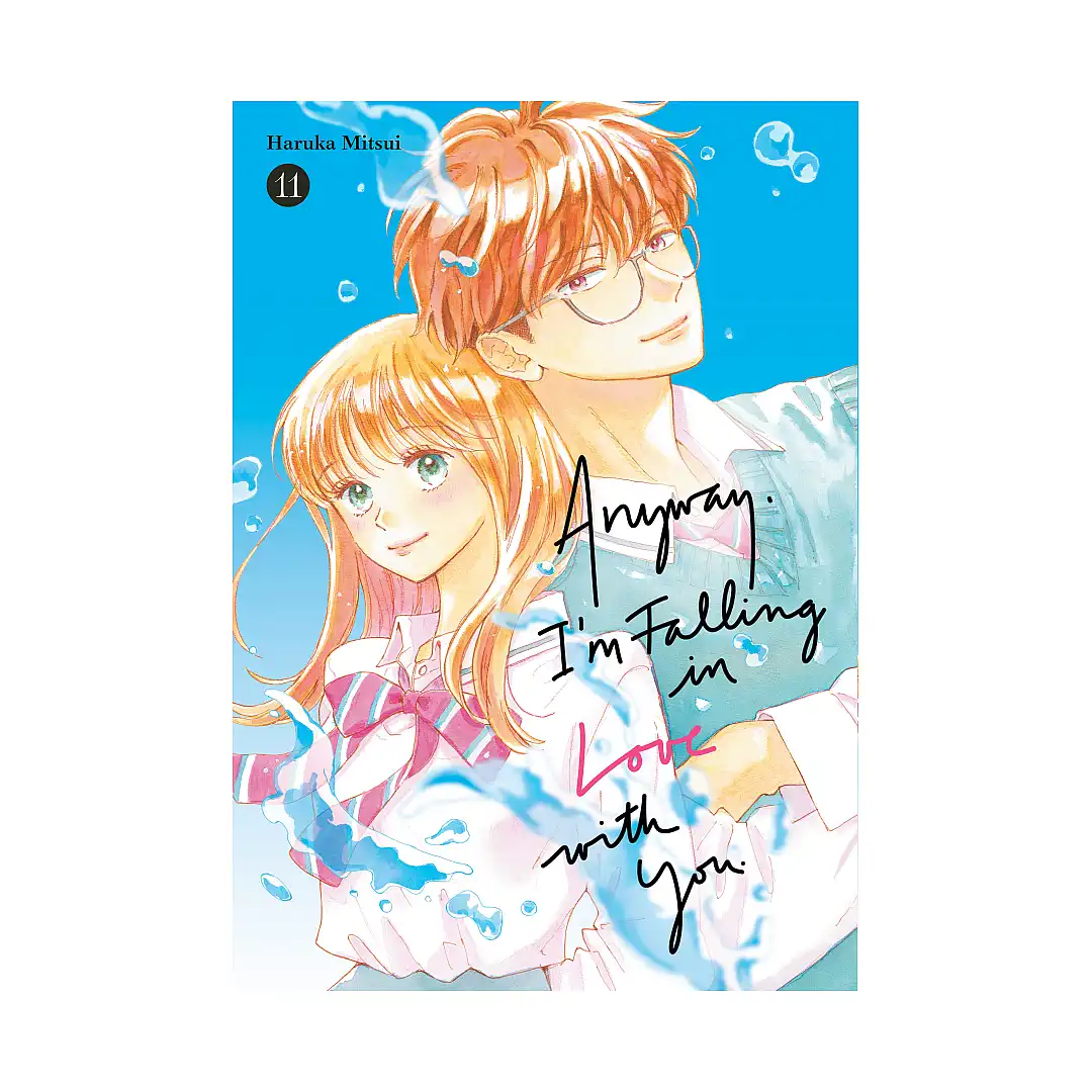 9798888776520 Anyway, I'm Falling in Love with You. (Manga) Volume 11