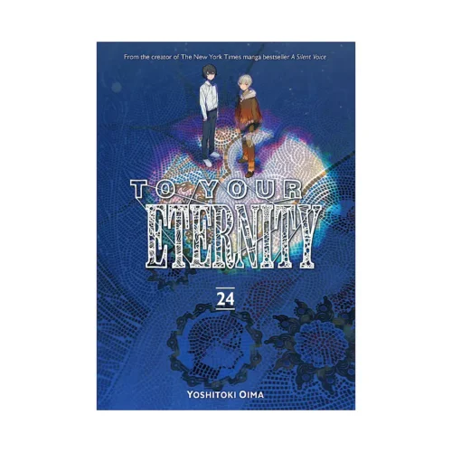 To Your Eternity (Manga) Volume 24