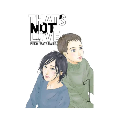 That's Not Love (Manga) Volume 01