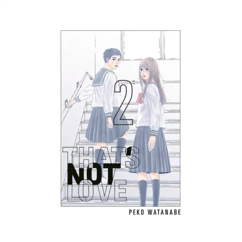 That's Not Love (Manga) Volume 02