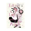 Fall in Love, You False Angels (Manga) Volume 05