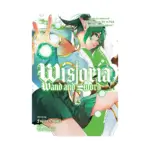 Wistoria: Wand and Sword (Manga) Volume 13