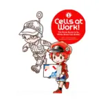 Cells at Work!: #01 The Great Bacteria vs. White Blood Cell Battle! (Illustration Book) Volume 01