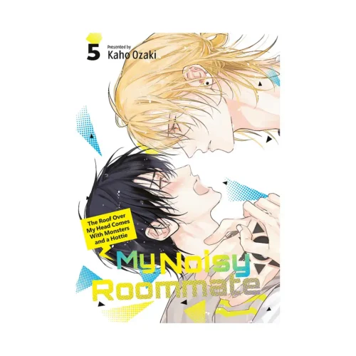 9798888778630 My Noisy Roommate: The Roof Over My Head Comes with Monsters and a Hottie (Manga) Volume 05