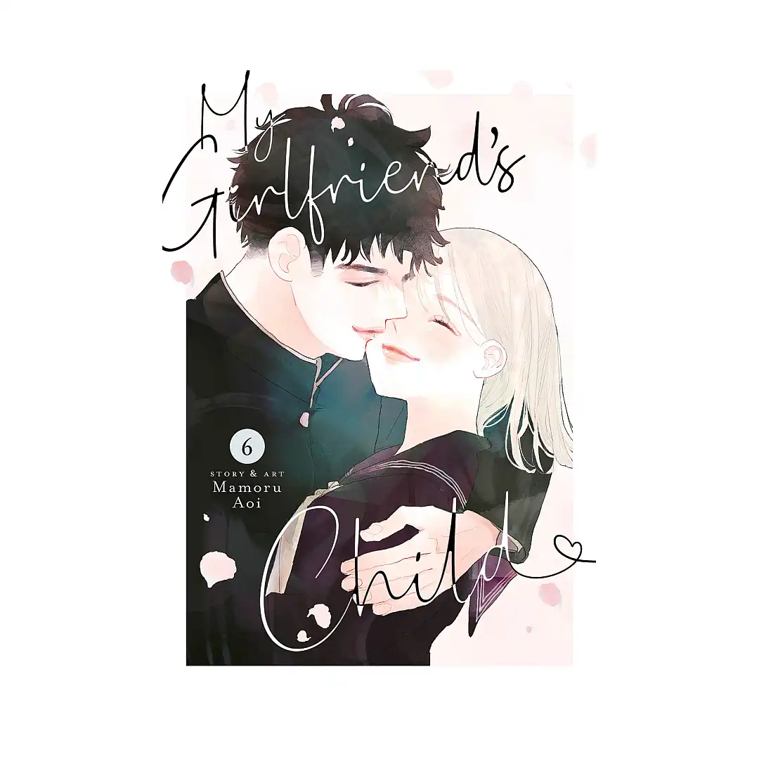 9798891600485 My Girlfriend's Child (Manga) Volume 06