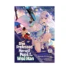 9798891600706 She Professed Herself Pupil of the Wise Man (Light Novel) Volume 13