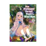 She Professed Herself Pupil of the Wise Man (Light Novel) Volume 14