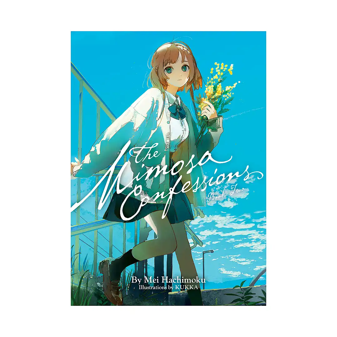 The Mimosa Confessions (Light Novel) Volume 02