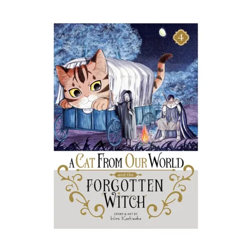 A Cat from Our World and the Forgotten Witch (Manga) Volume 04