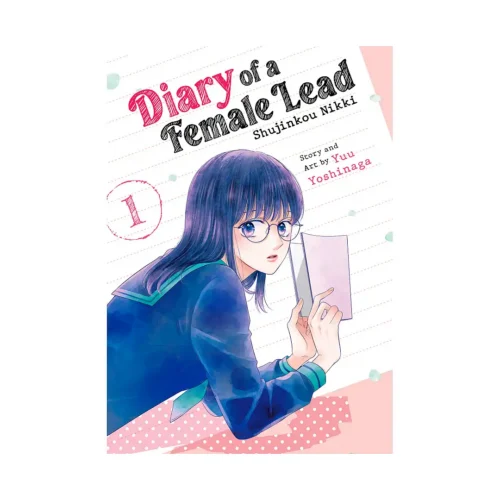 Diary of a Female Lead: Shujinkou Nikki (Manga) Volume 01